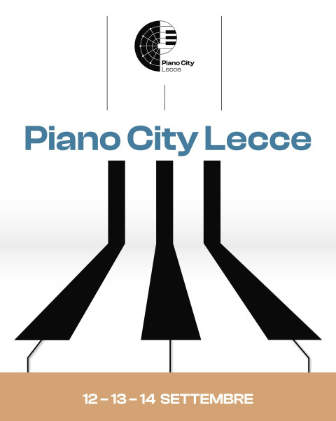 Piano City Lecce - III Edizione. Fra i Nomi Presenti: Leszek Moder, Malika Ayane, Eva Gevorgyan