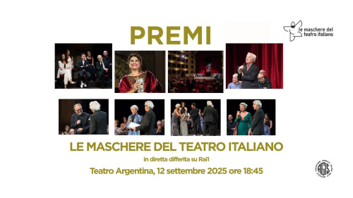 Le Maschere del Teatro 2025, con Teresa Saponangelo, Antonio Bannò, Claudia Gerini e Tanti Artisti i 12 Settembre Teatro Argentina