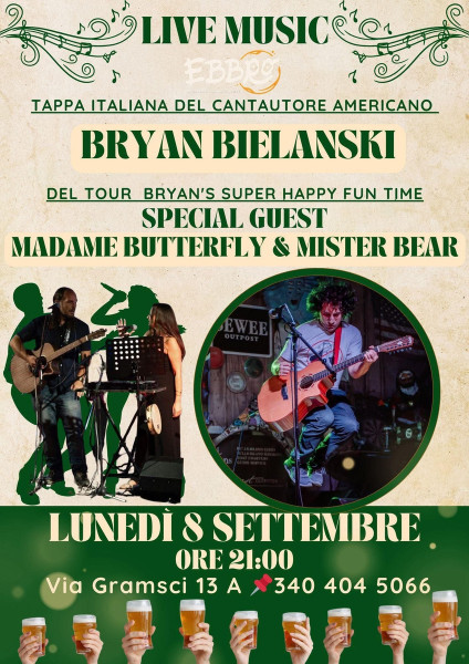 Concerto cantautore americano "Bryan Bielanski", Foggia.                             Special guests: original acoustic duo "Madame Butterfly and Mr Bear".