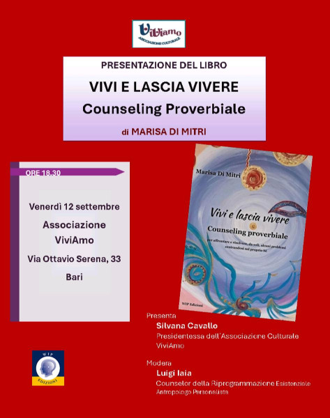 Presentazione del libro VIVI E LASCIA VIVERE Counseling Proverbiale - Wip Edizioni