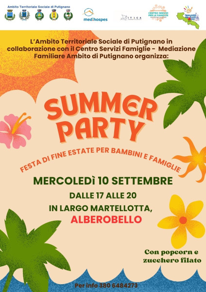 ALBEROBELLO OSPITA IL SUMMER PARTY 2025:  UN POMERIGGIO DI FESTA E INCLUSIONE PER TUTTE LE FAMIGLIE