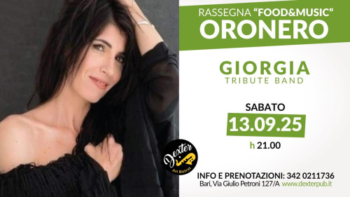 Oronero Giorgia Tribute Band al Dexter