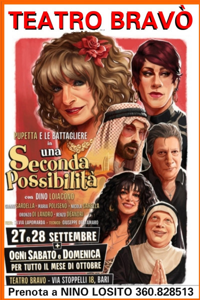 SI RIPARTE al Teatro Bravò  per la Stagione invernale!!  SABATO 27 SETTEMBRE h. 21:00  DOMENICA 28  h. 20:00 e anche  OGNI SABATO E DOMENICA nel mese di  OTTOBRE 2025