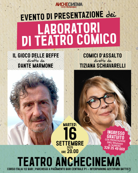 Presentazione dei laboratori di teatro comico di D.Marmone e T. Schiavarelli