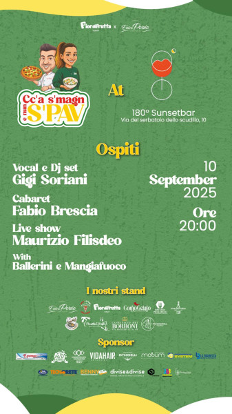 Ccà s' Magn e Nun s' Pav il 10 settembre al 180° Rooftop Bar la cena-spettacolo firmata Fior di Frutta ed Errico Porzio