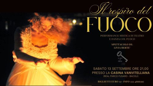 Spettacolo 13 Settembre - il Respiro del Fuoco