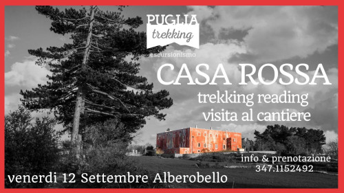 CASA ROSSA trekking, reading, visita al cantiere