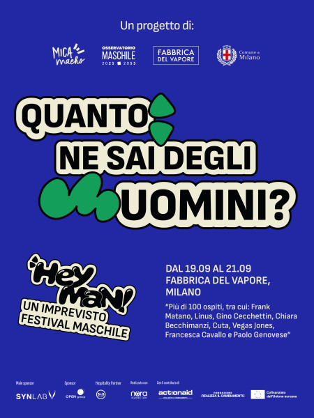 HEY MAN! Un imprevisto festival maschile - tra gli ospiti Vegas Jones, Nerone, Spender e tanti altri