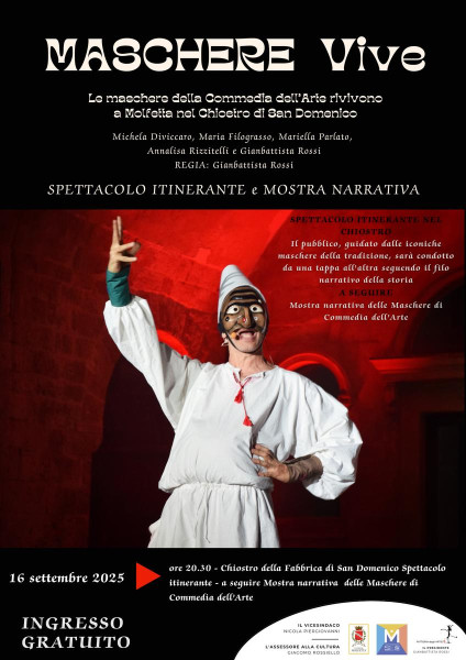 MASCHERE VIVE - Le maschere della Commedia dell’Arte rivivono a Molfetta nel Chiostro di San Domenico