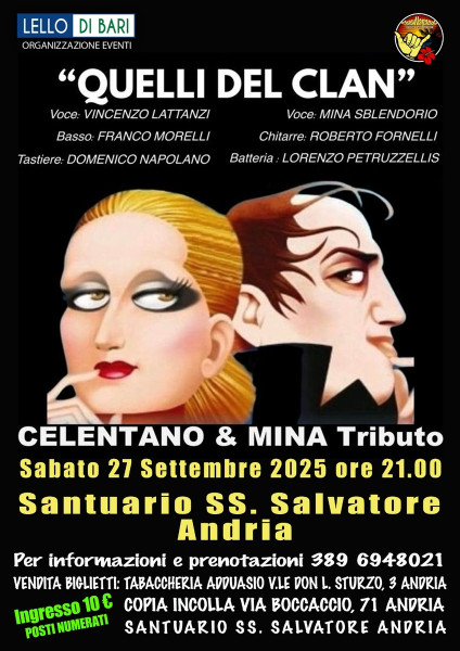 Gran concerto CELENTANO & MINA by QUELLI del CLAN al Santuario SS. Salvatore/Andria