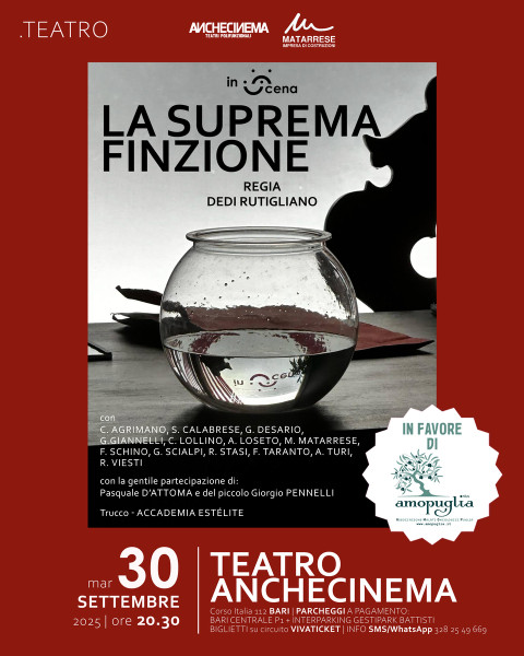 La Suprema Finzione | in favore Amopuglia