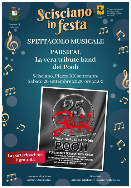 SEMA - SCISCIANO IN FESTA - CONCERTO con “Parsifal - La vera tribute band dei Pooh” - RICHIESTA DI PUBBLICAZIONE