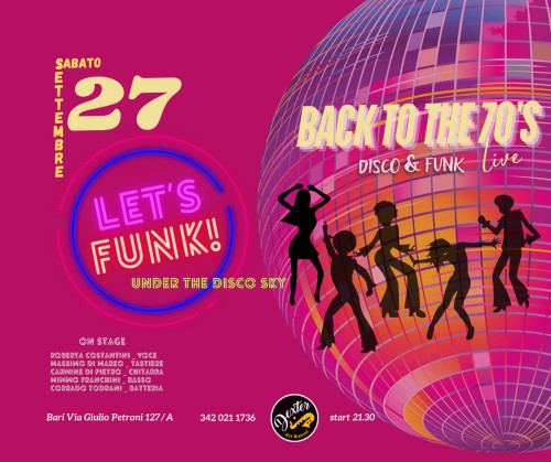 BACK TO THE 70's _ DISCO&FUNK_ LIVE MUSIC