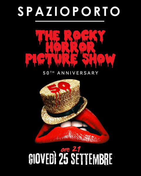 UNITA CINEFILA presenta "ROCK HORROR PICTURE SHOW" 50th Anniversary