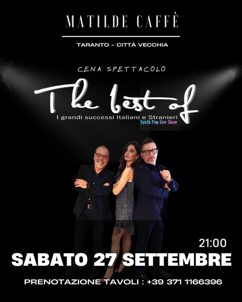 Cena Spettacolo con  the best of