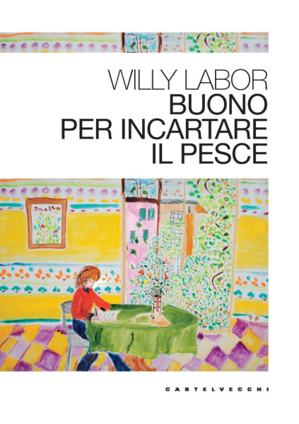 Willy Labor con "Buono per incartare il pesce" alla Biblioteca OgniBene