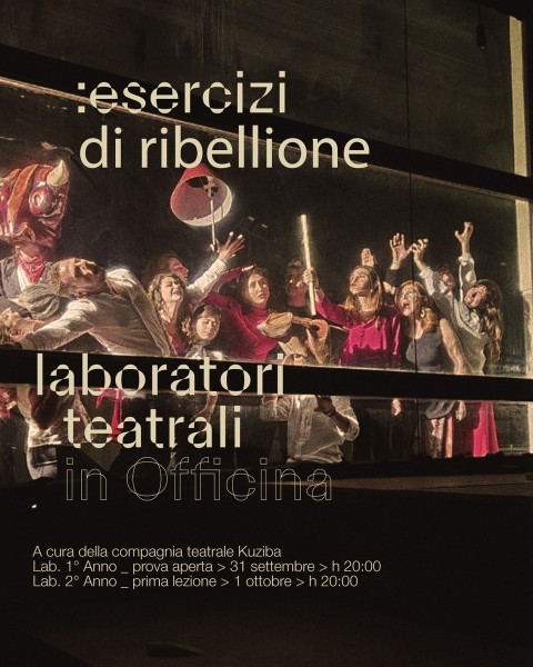 LABORATORIO DI TEATRO - ESERCIZI DI RIBELLIONE