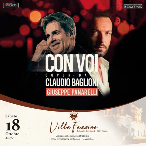 Con Voi - Cover band Claudio Baglioni - Cena spettacolo a Manfredonia