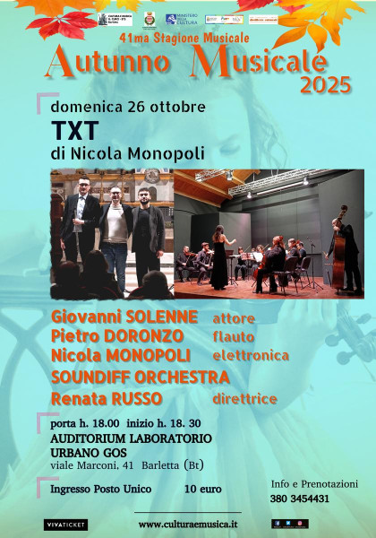 Quando la musica parla in codice: "TXT" di Nicola Monopoli all’Autunno Musicale