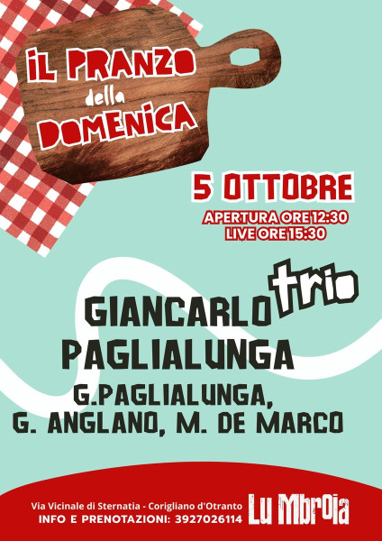Il pranzo della domenica: Giancarlo Paglialunga trio