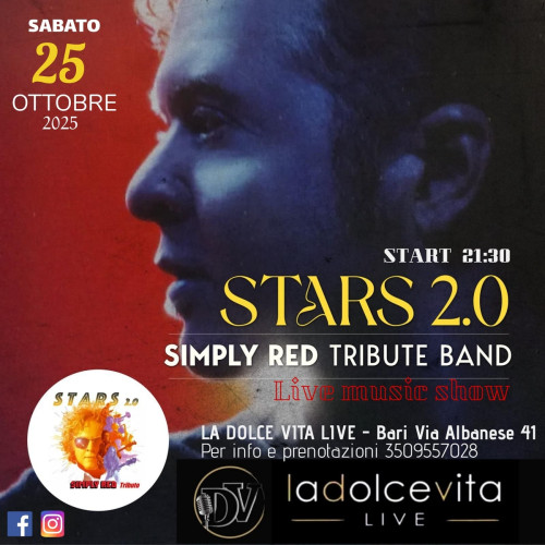 Gran concerto SIMPLY RED tributo by STARS 2.0 at LA DOLCE VITA live