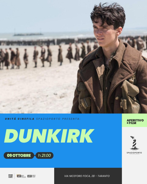 UNITA' CINEFILA presenta "DUNKIRK" di Christopher Nolan