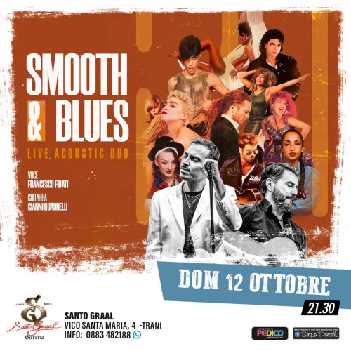 Smooth & Blues - tributo acustico al pop internazionale 70 80 90 live a Trani
