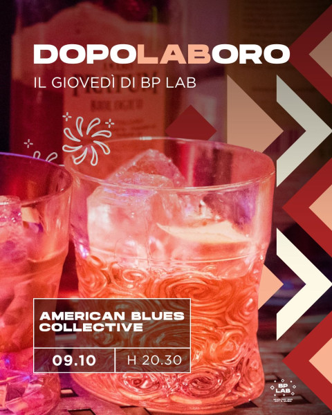 Bp Lab: il concerto degli American Blues Collective per il Dopolaboro