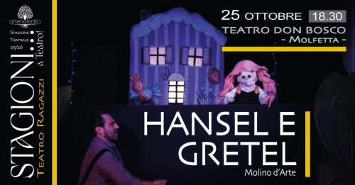 "HANSEL E GRETEL" a STAGIONI... a Teatro!