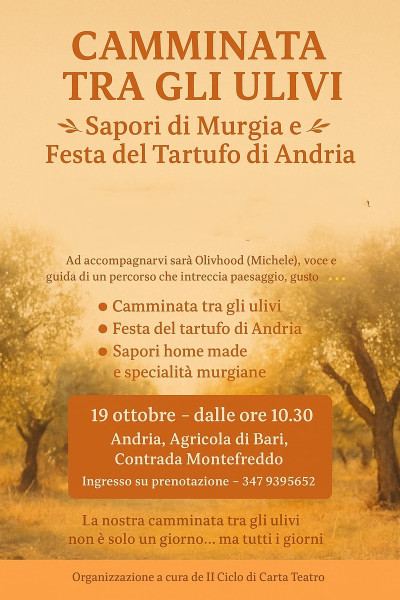 Camminata tra gli ulivi e festa del TARTUFO di Andria