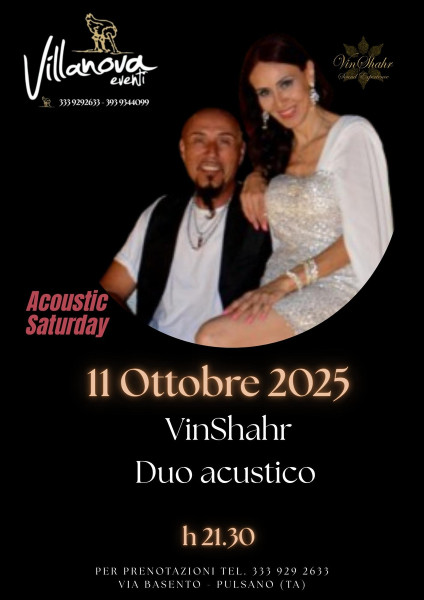 ACOUSTIC SATURDAY- VINSHAHR DUO AL VILLANOVA