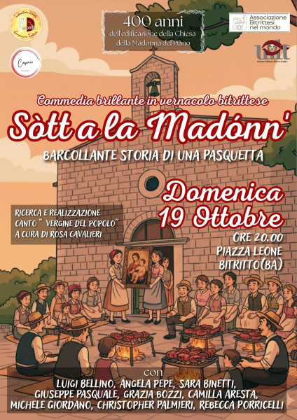 Sòtt a la Madónn' - Commedia brillante in vernacolo bitrittese