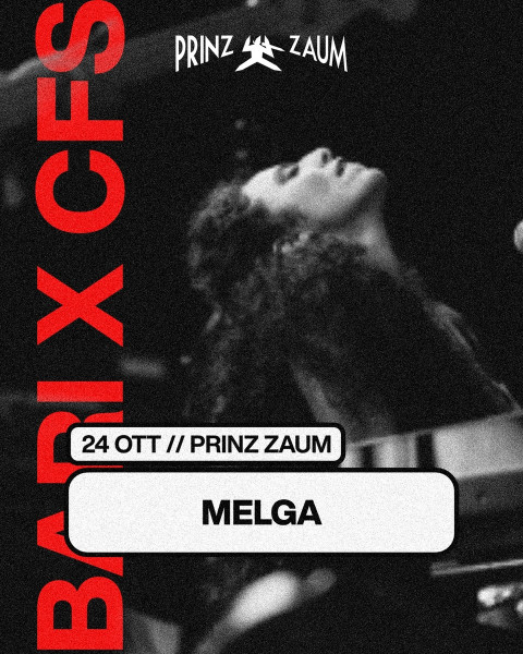 Concerti Fuori Sede - MELGA | Prinz Zaum