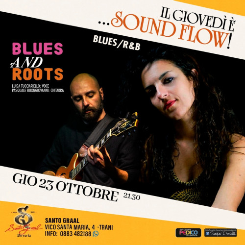 SOUND FLOW  Il giovedì musicale del Santo Graal