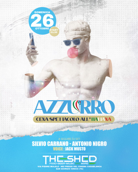 AZZURRO - Cena spettacolo all'italiana