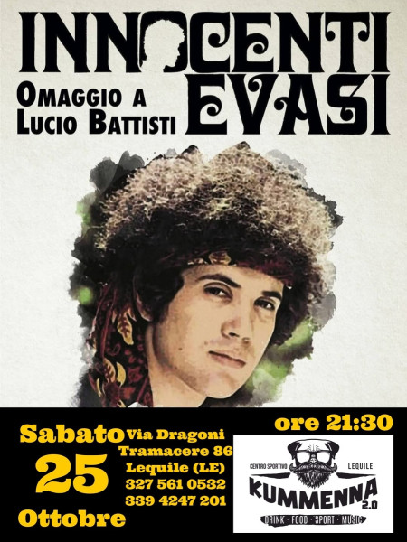 Innocenti Evasi Omaggio a Lucio Battisti