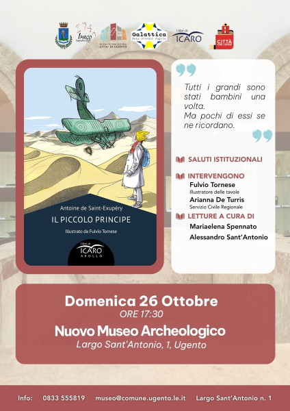 Il Piccolo Principe al Nuovo Museo Archeologico di Ugento.Un evento tra arte, letteratura e memoria dell’infanzia