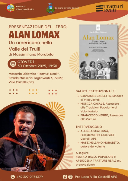 Presentazione del libro "Alan Lomax - Un americano nella valle dei trulli" di Massimiliano Morabito, festa popolare e degustazione