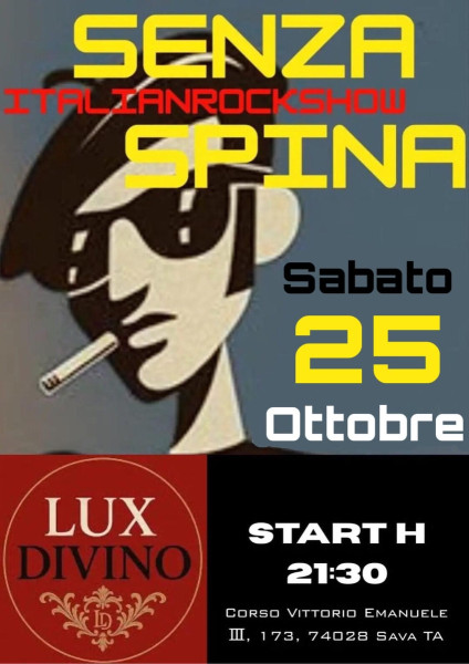 Senzaspina (italian rock show) live at LUX DIVINO