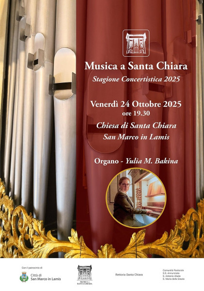 La Stagione concertistica "Musica a Santa Chiara" ospita l'organista Yulia Bakina