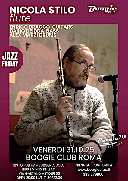 BOOGIE CLUB ROMA JAZZ FRIDAY Nicola STILO Flute