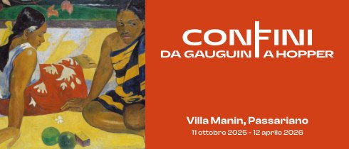 CONFINI. Da Gauguin a Hopper. Canto con variazioni