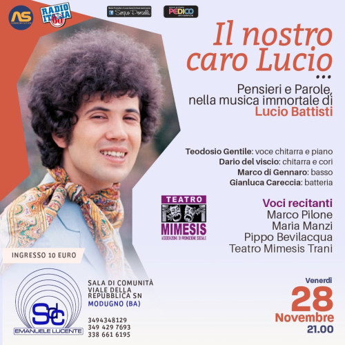 Il nostro caro Lucio ... pensieri e parole nella musica immortale di Lucio Battisti a Modugno