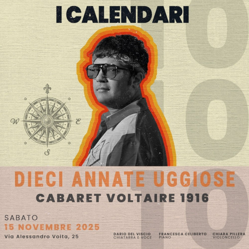 I CALENDARI Live | Cabaret Voltaire 1916