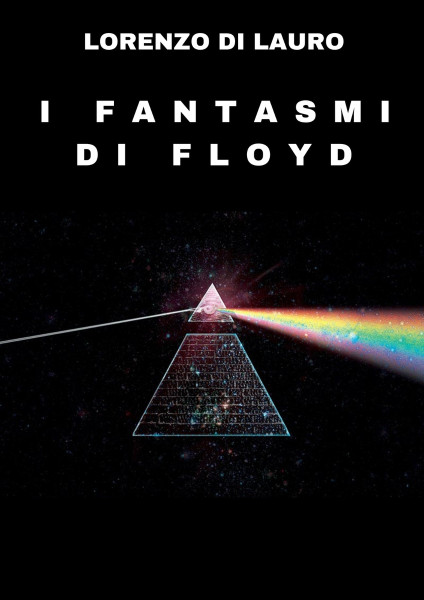 "I Fantasmi di Floyd" di Lorenzo Di Lauro, Domenica 9 novembre a Novoli