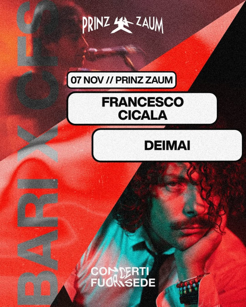 Concerti Fuori Sede - DEIMAI e CICALA | Prinz Zaum