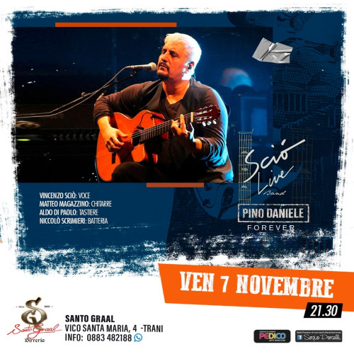 Sciò Live Band - Pino Daniele Forever live a Trani