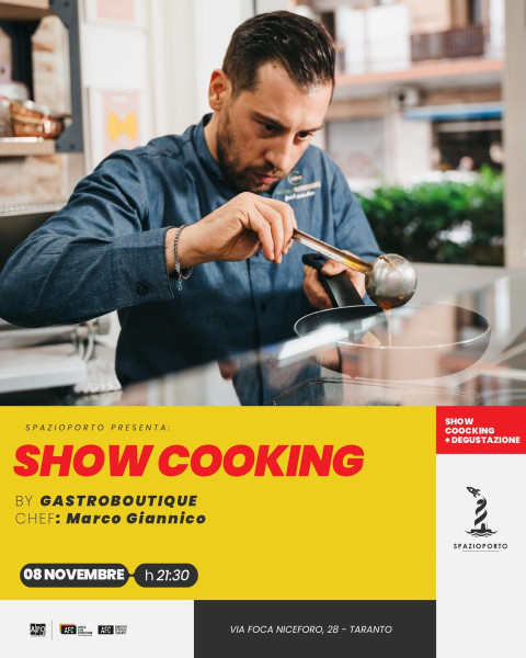 SHOW COOKING LIVE by Gastroboutique - Chef MARCO GIANNICO