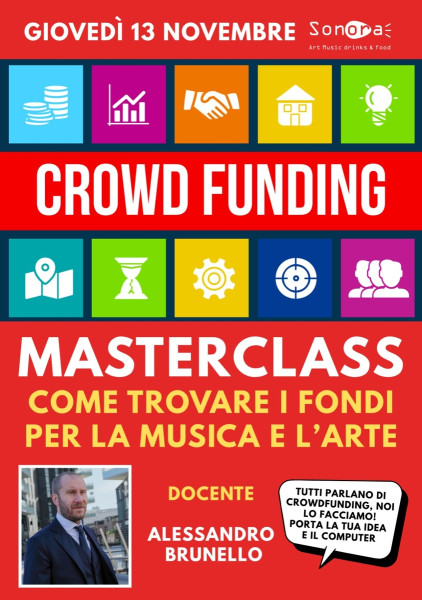 CROWDFUNDING MASTERCLASS - seminario di Alessandro Brunello