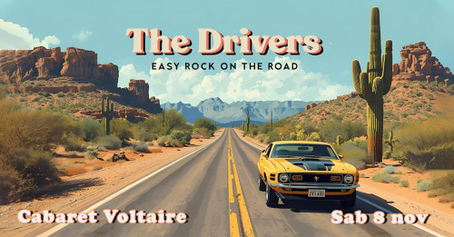 THE DRIVERS Live | Cabaret Voltaire 1916